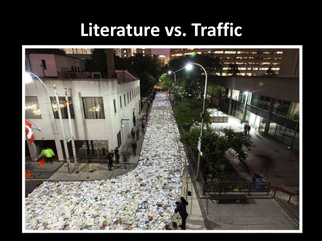 Literature vs. Traffic