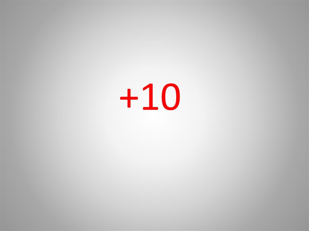 +10