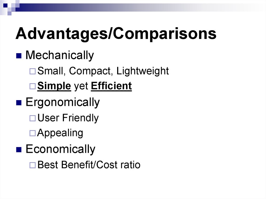 Advantages/Comparisons