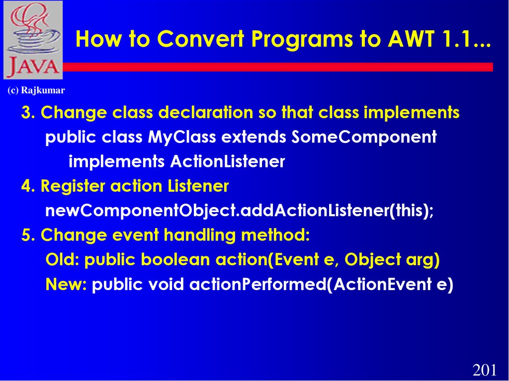 How to Convert Programs to AWT 1.1...
