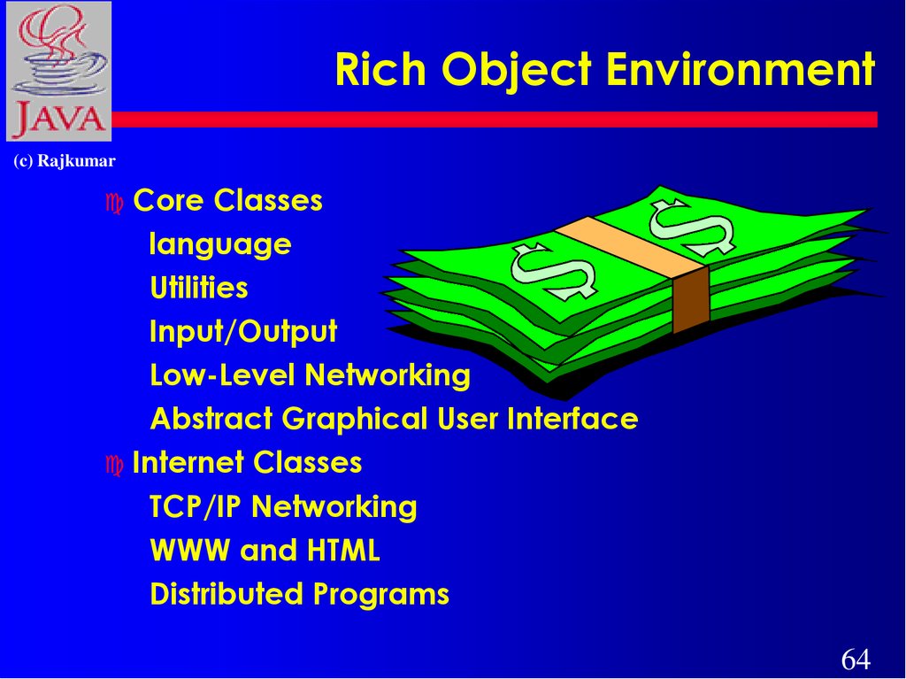Rich Object Environment