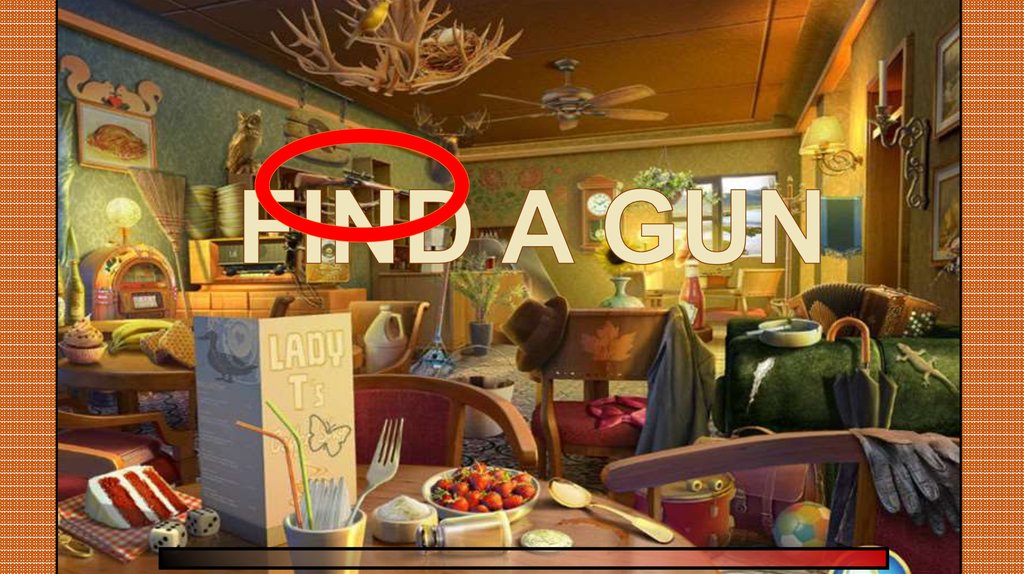 FIND A GUN