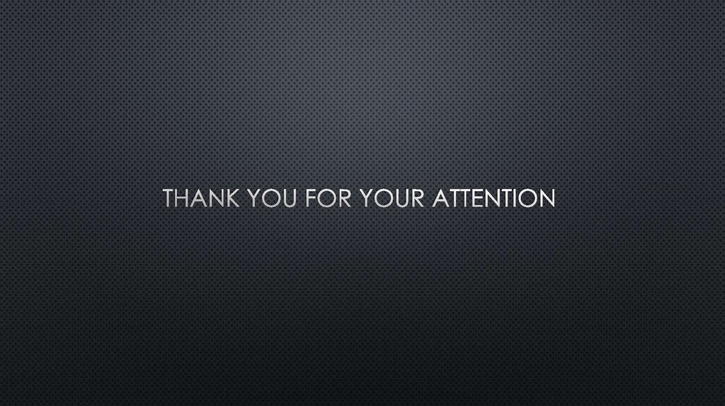 Thank you for your attention
