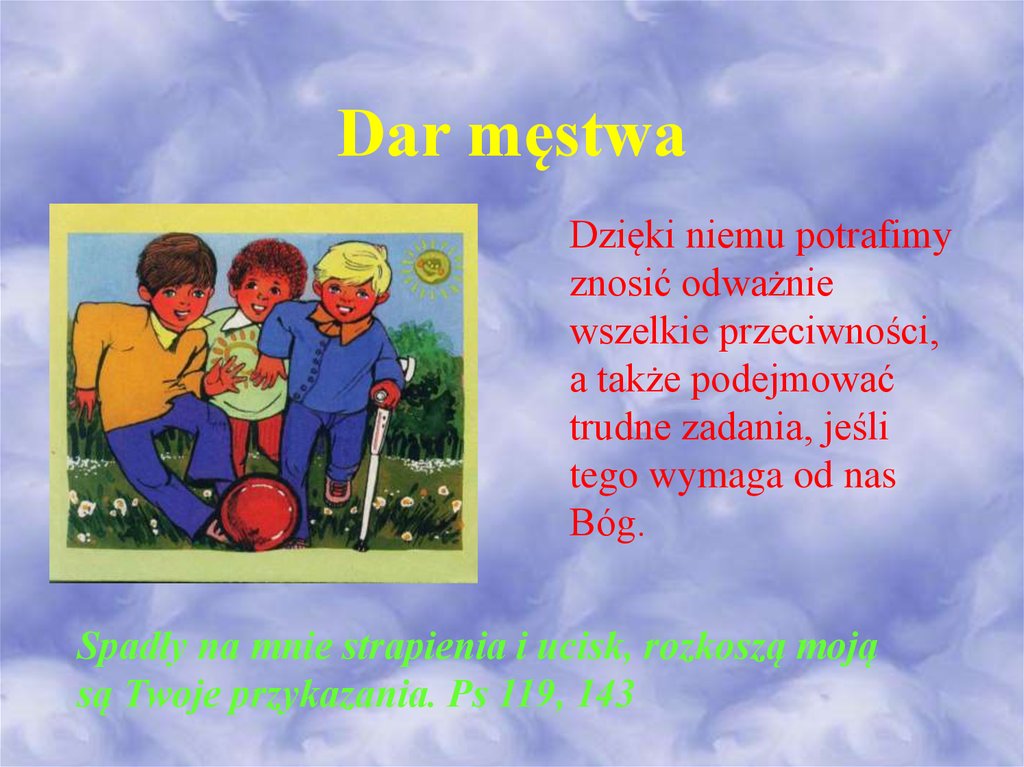 Dar męstwa