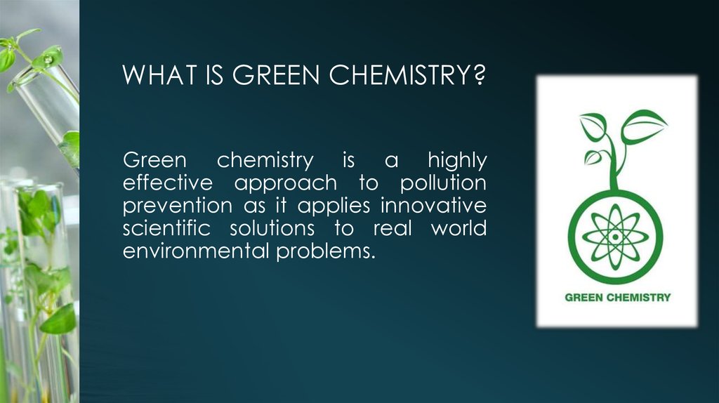 12 принципов зеленой химии презентация