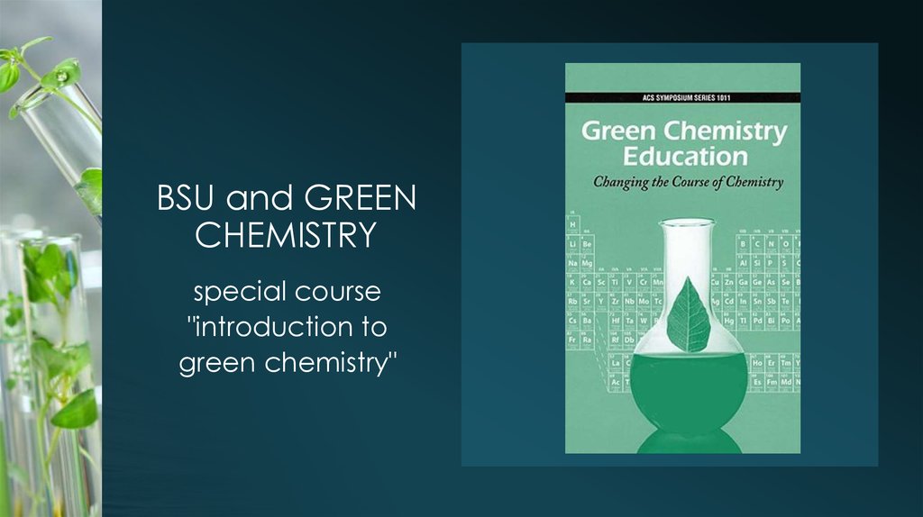 BSU and GREEN CHEMISTRY