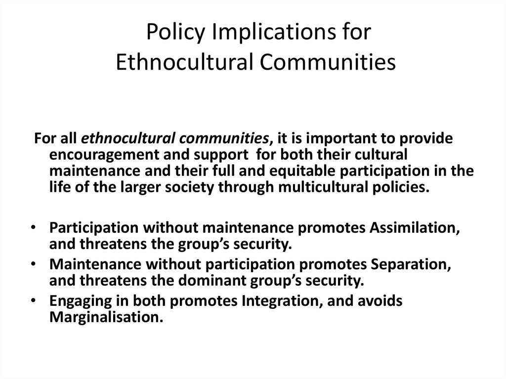 Policy Implications for Ethnocultural Communities