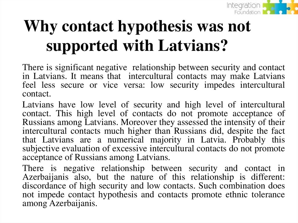Why contact hypothesis was not supported with Latvians?