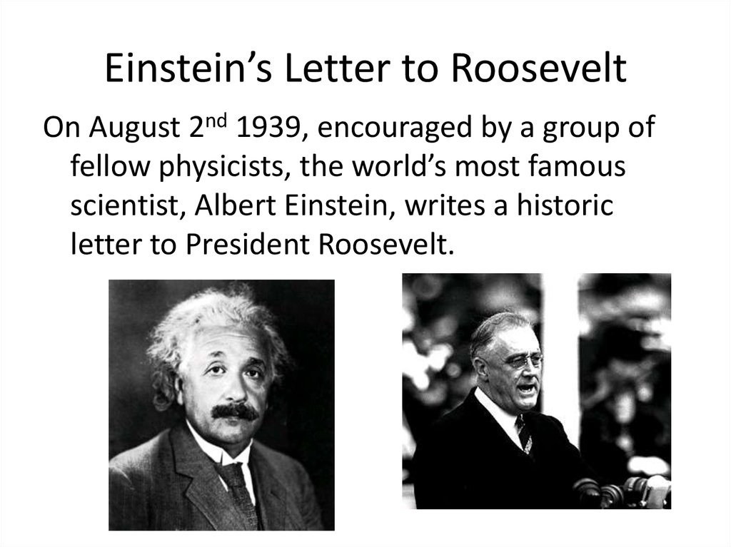 Einstein’s Letter to Roosevelt