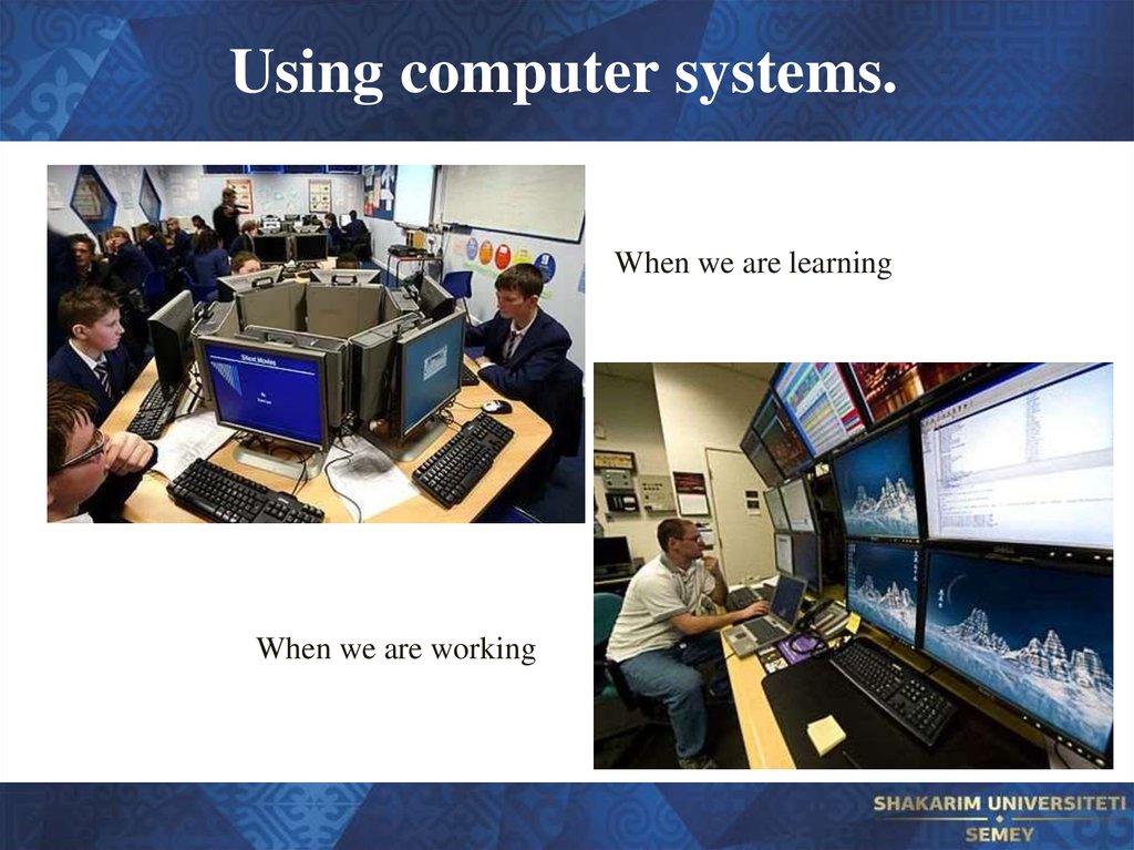 Using computer systems