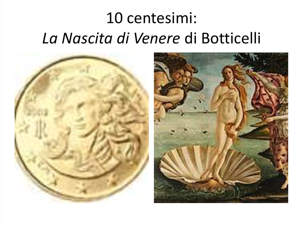 10 centesimi: La Nascita di Venere di Botticelli