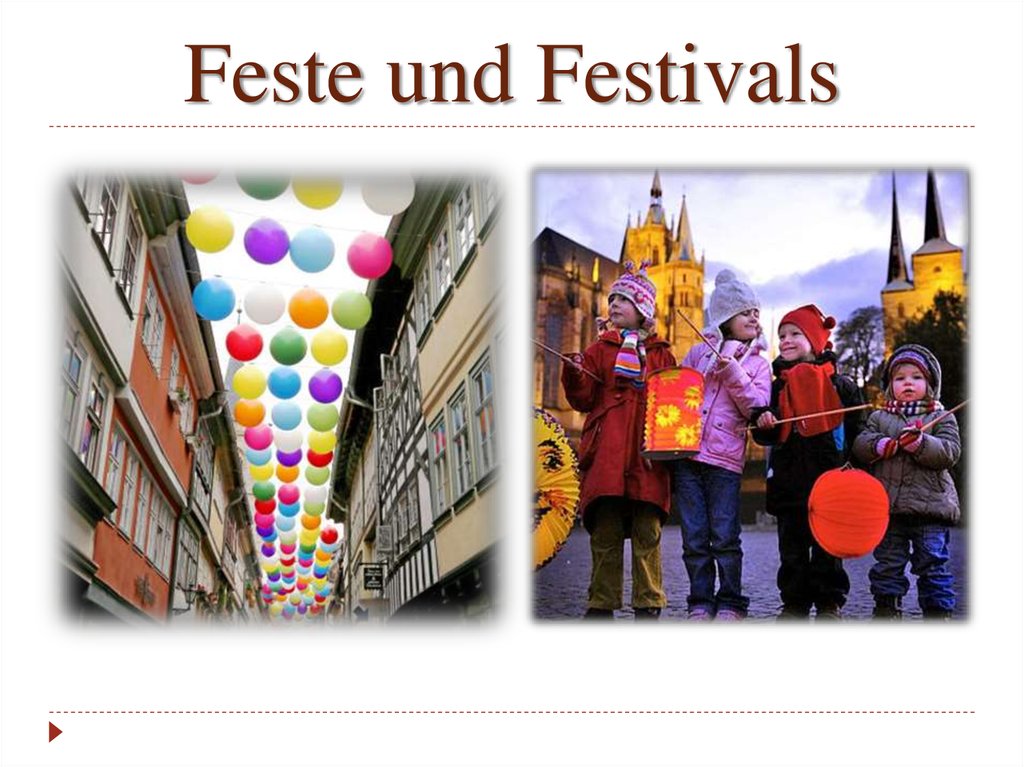 Feste und Festivals