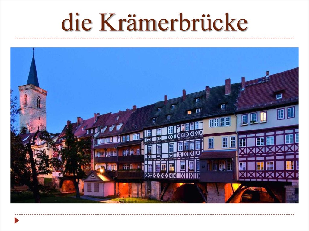 die Krämerbrücke