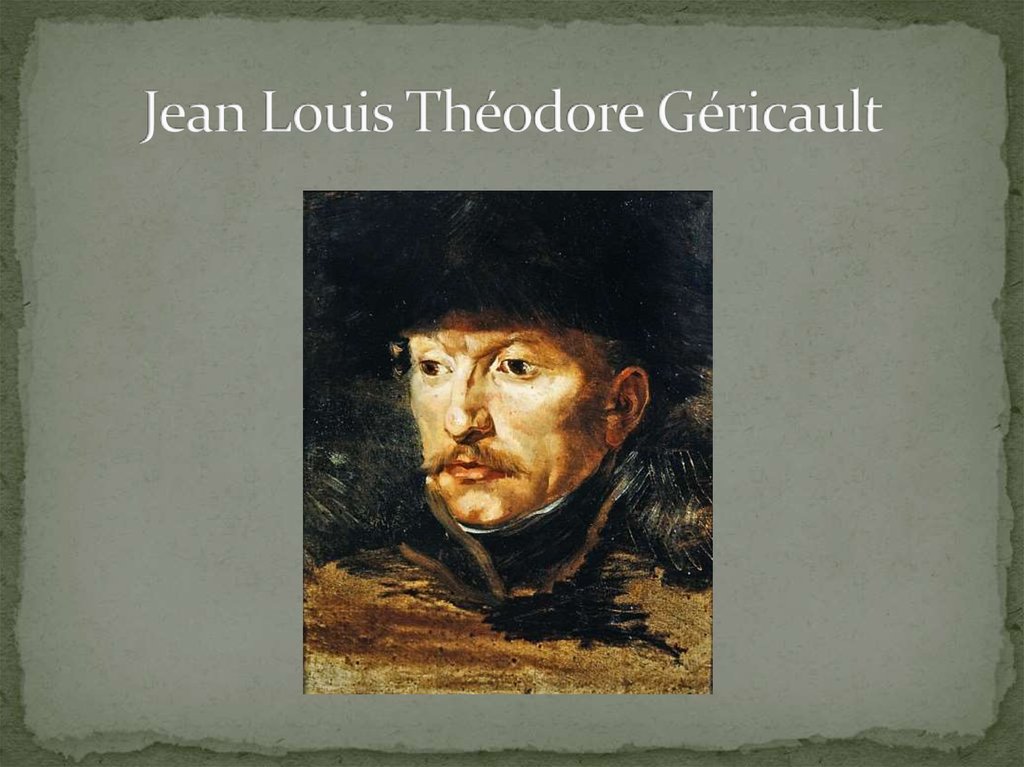 Jean Louis Théodore Géricault