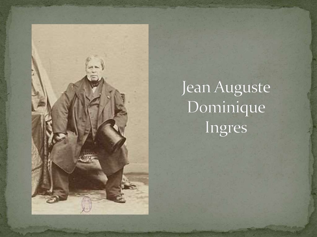 Jean Auguste Dominique Ingres