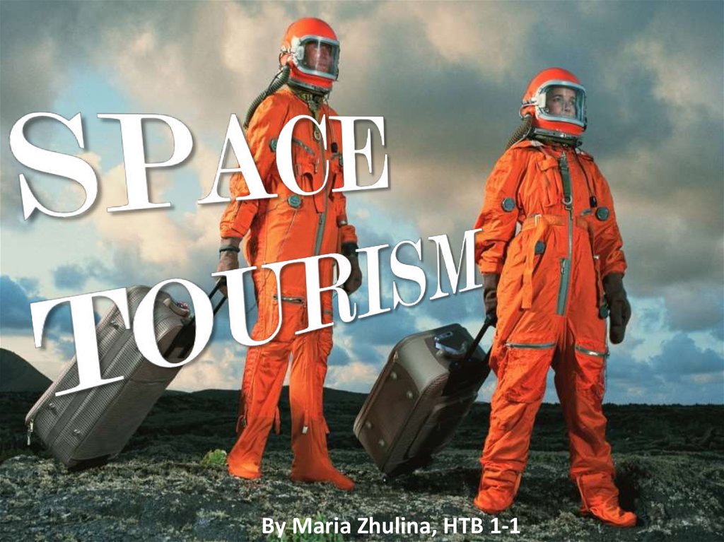 Space tourism - online presentation