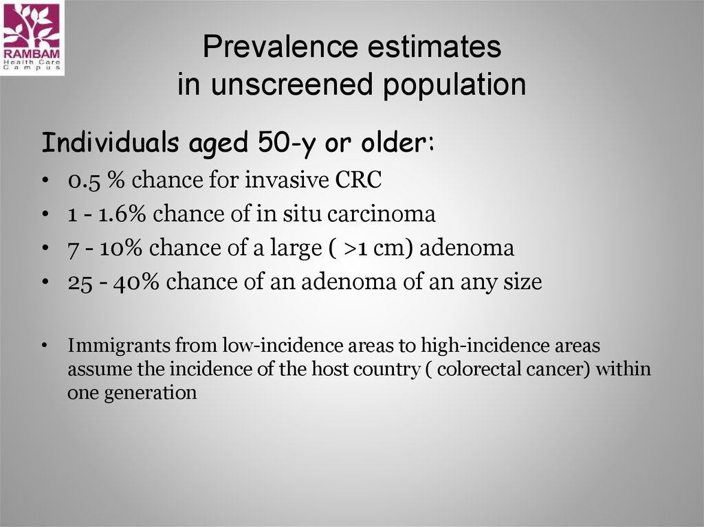 Prevalence estimates in unscreened population