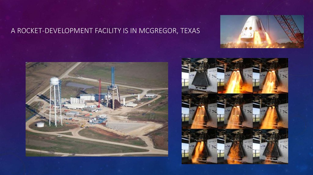 A rocket-development facility is in McGregor, Texas