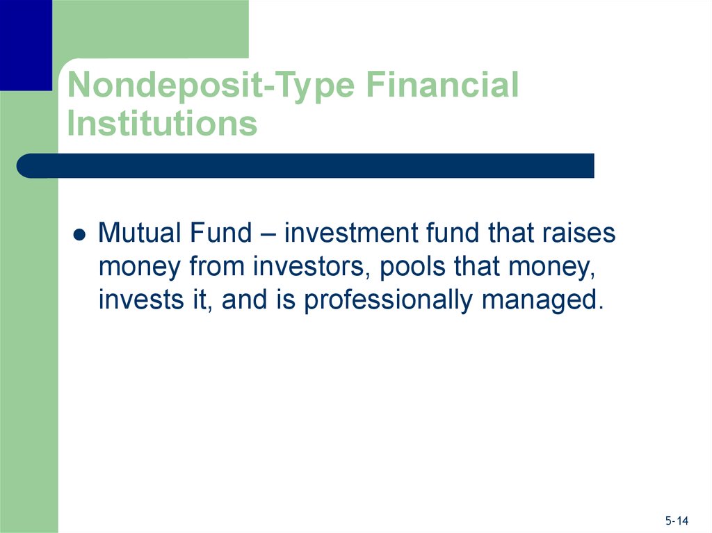 Nondeposit-Type Financial Institutions