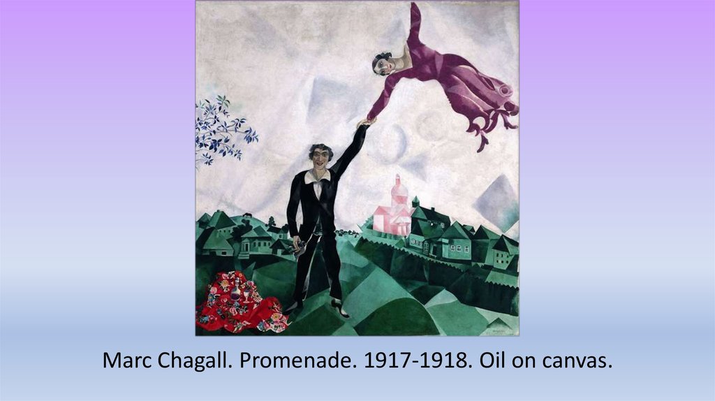 Marc Chagall. Promenade. 1917-1918. Oil on canvas.