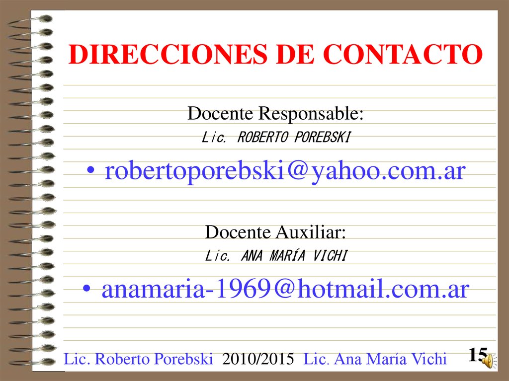 DIRECCIONES DE CONTACTO