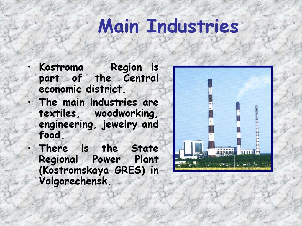 Main Industries