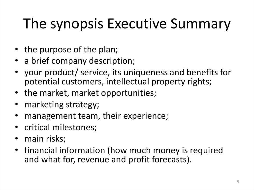 The synopsis Executive Summary