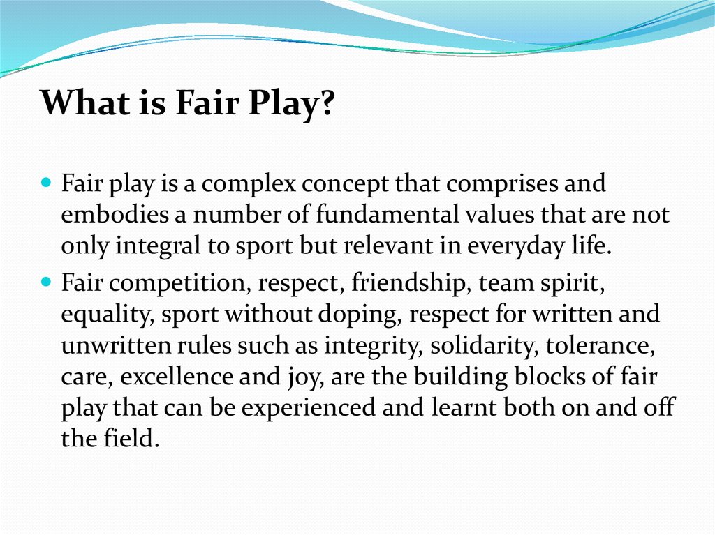 Principals Of Fair Play Online Presentation