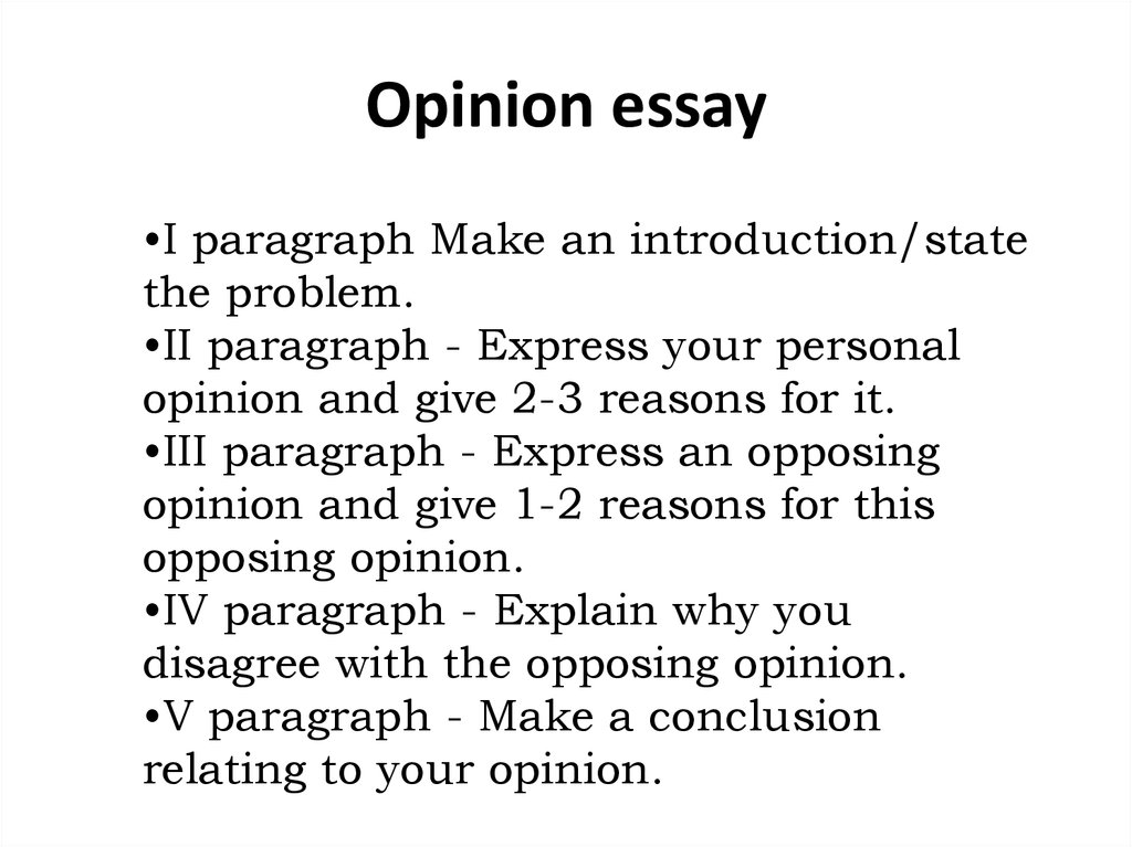 my opinion on essays