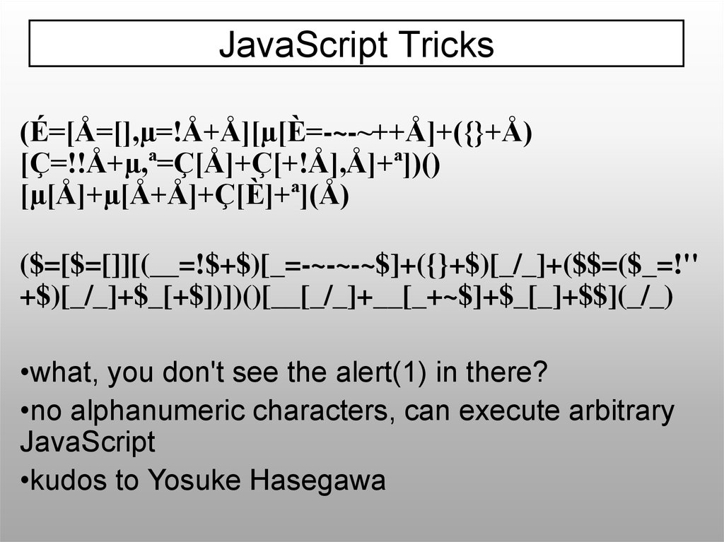 Our Favorite Xss Filters Ids And How To Attack Them Prezentaciya Onlajn