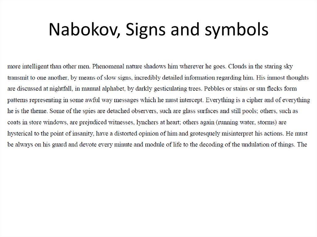 Nabokov, Signs and symbols