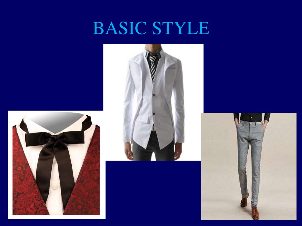 BASIC STYLE