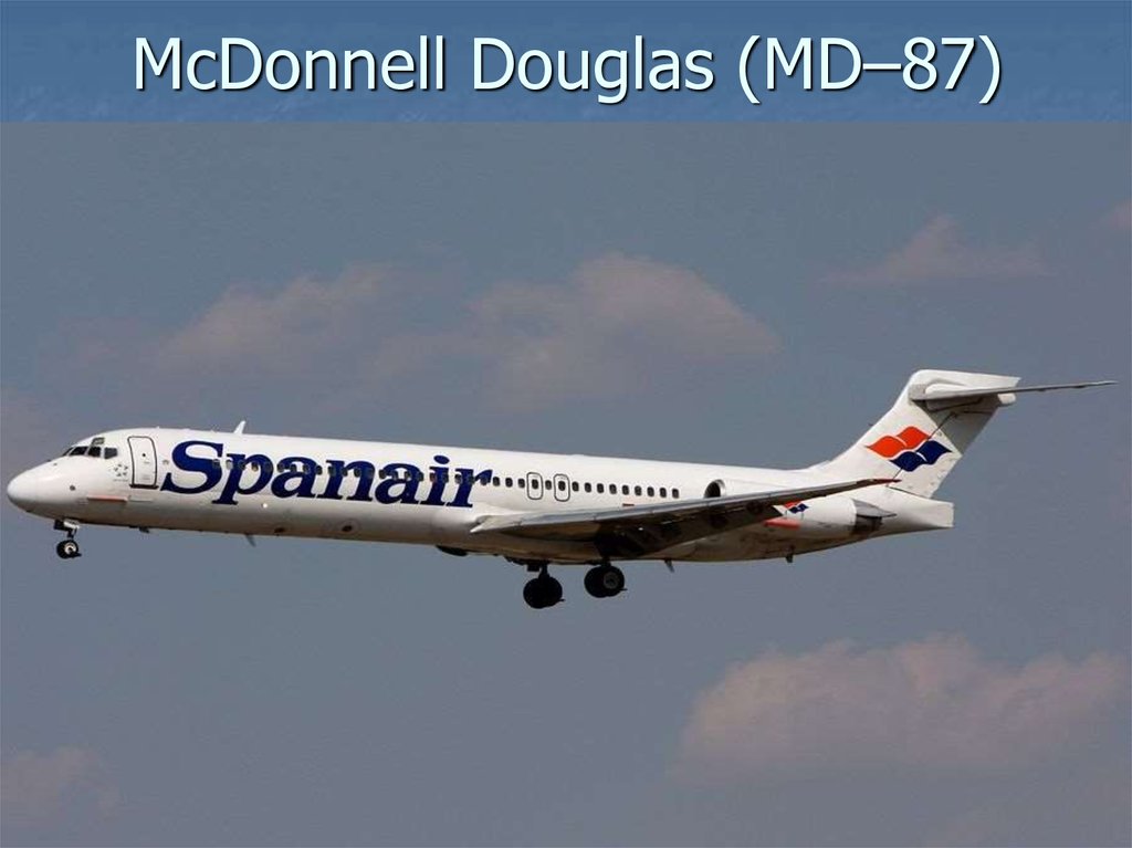 McDonnell Douglas (MD–87)
