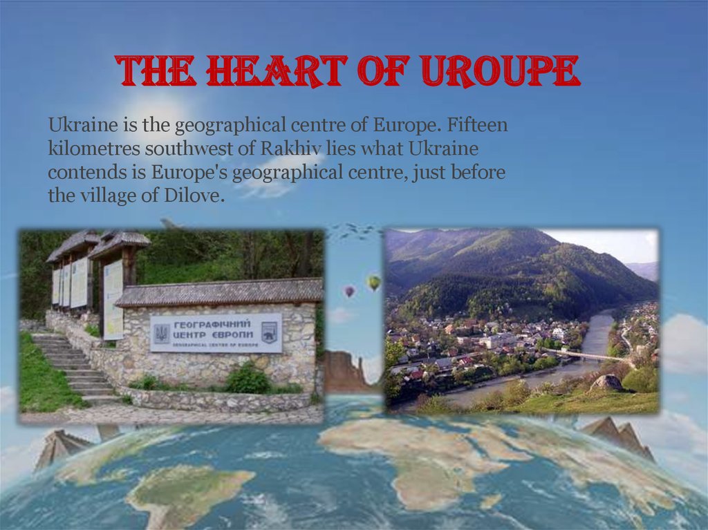 The heart of Uroupe