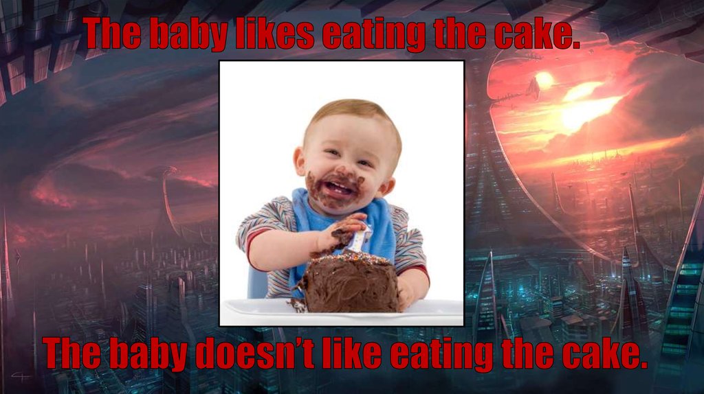 The baby doesn’t like eating the cake.
