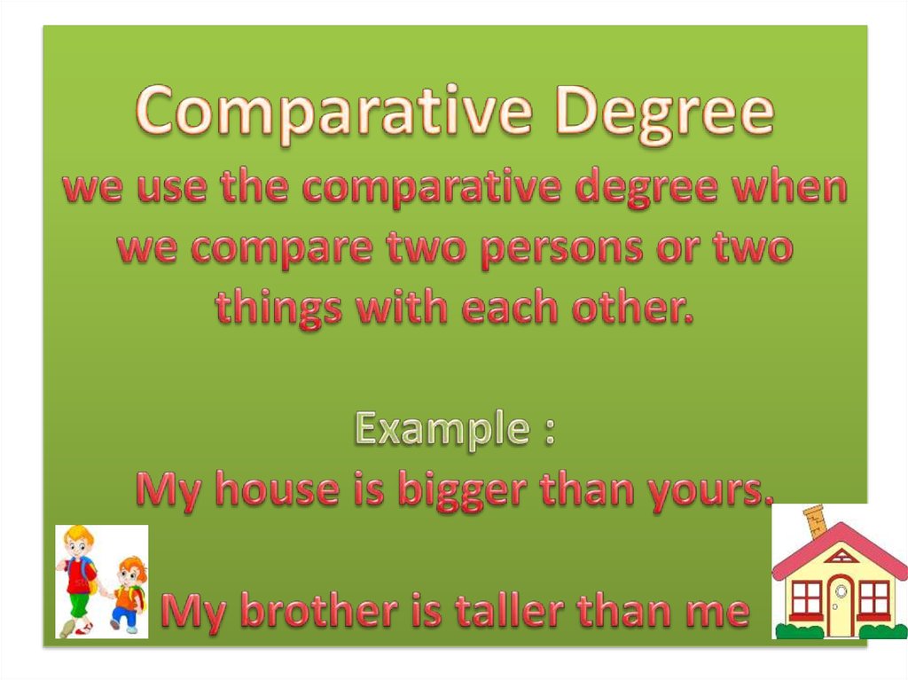 What Is The Comparative Degree Of Softly