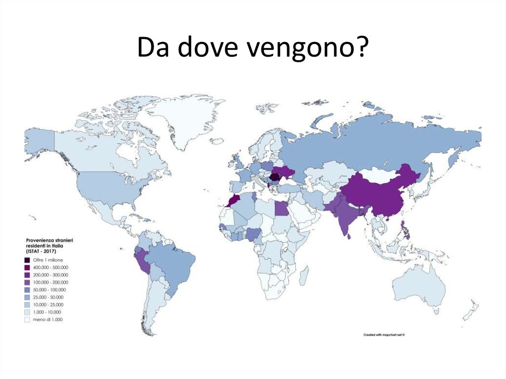 Da dove vengono?