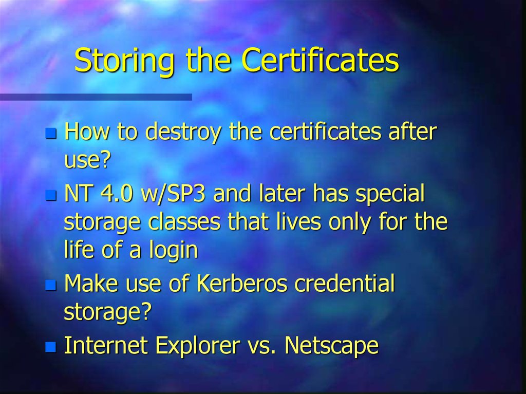 Storing the Certificates
