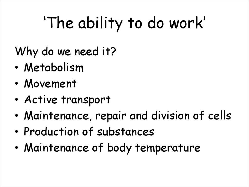 ‘The ability to do work’