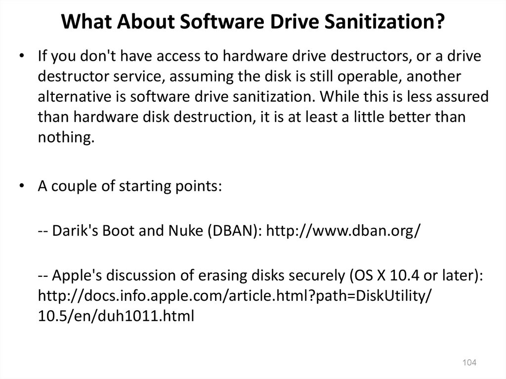 What About Software Drive Sanitization?