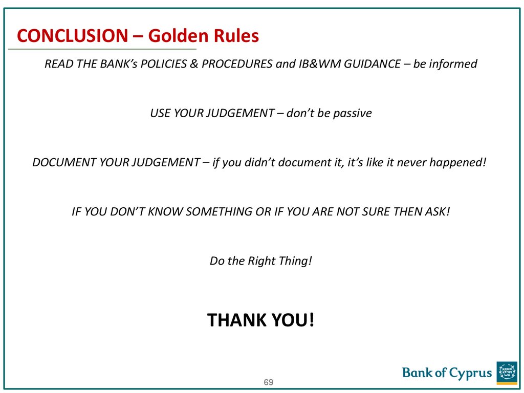 CONCLUSION – Golden Rules