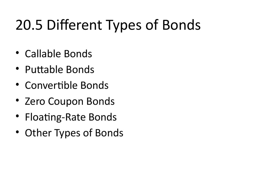 20.5 Different Types of Bonds