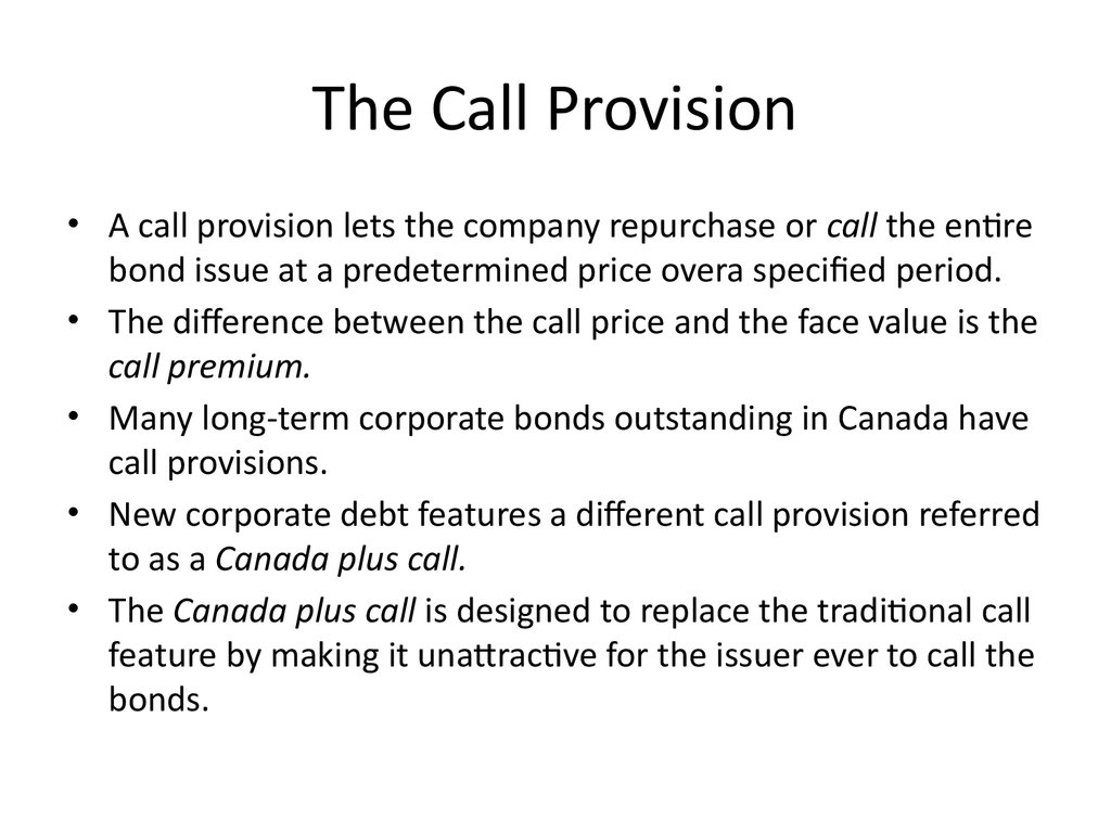 The Call Provision