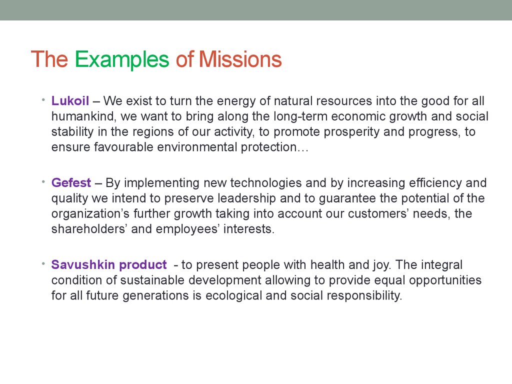 The Examples of Missions