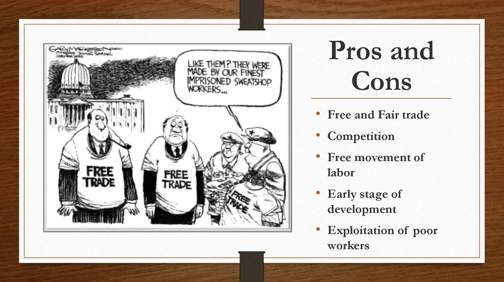 Pros and Cons