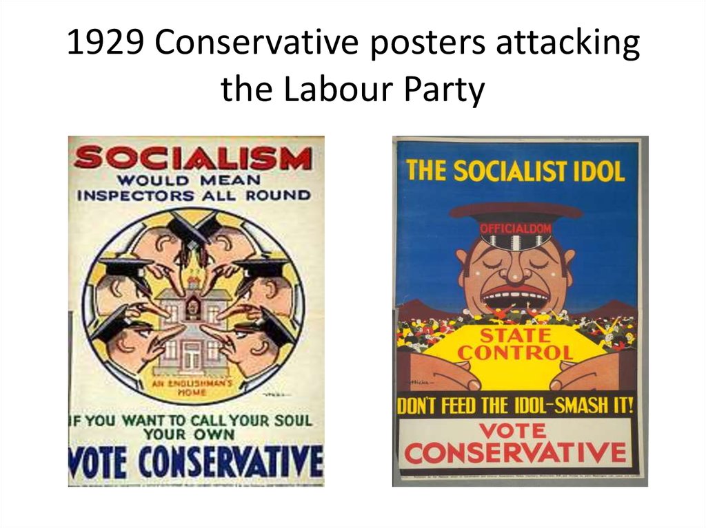 1929 Conservative posters attacking the Labour Party