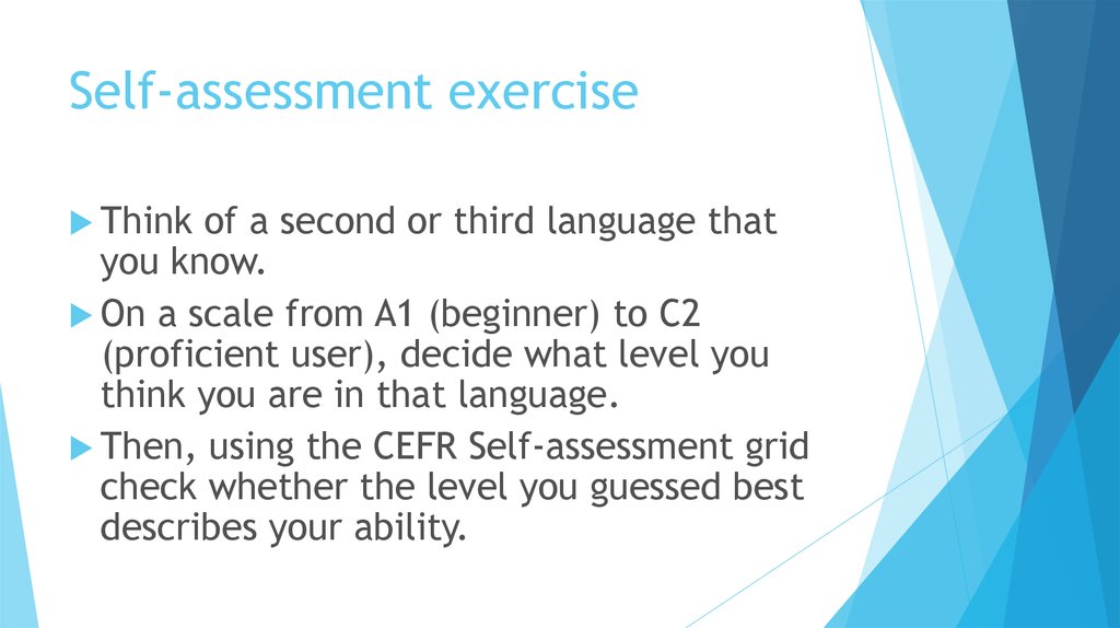 Self-assessment exercise