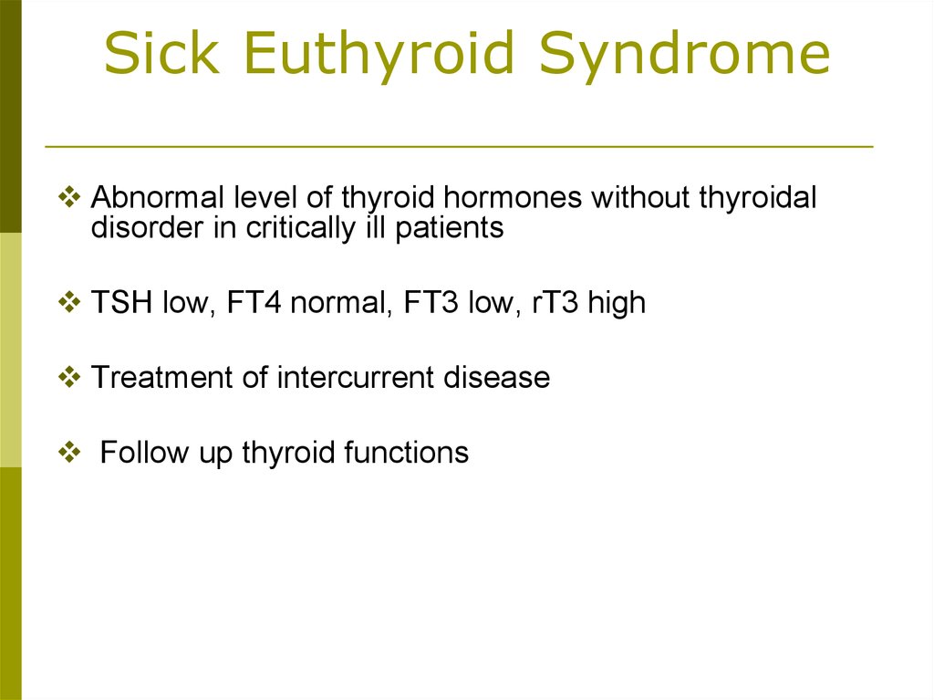 euthyroid sick syndrome