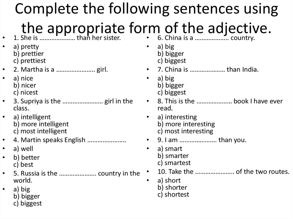 Complete the sentences with the appropriate