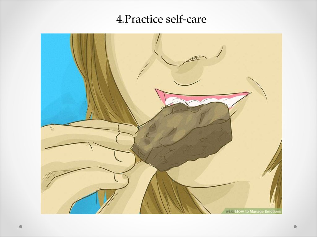 4.Practice self-care